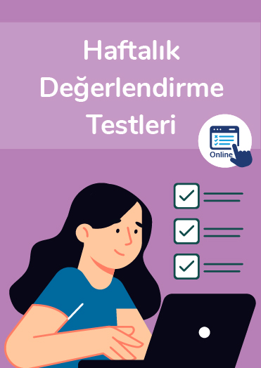 Haftalık Değerlendirme Testleri