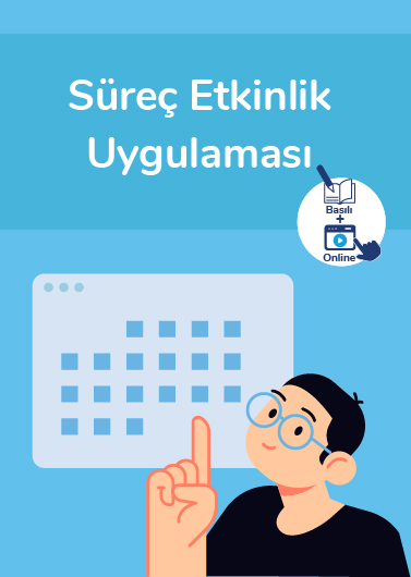 Süreç Etkinlik Uygulamaları